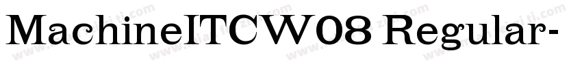 MachineITCW08 Regular字体转换